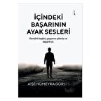 İçindeki Başarının Ayak Sesleri