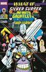 What If Silver Surfer Infinity Gauntlet’e Sahip Olsaydı?