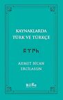 Kaynaklarda Türk Ve Türkçe