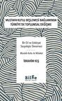 Mustafa Kutlu Beşlemesi Bağlamında Türkiye’De Toplumsal Değişme