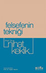 Felsefenin Tekniği / Prof. Dr. Nihat Keklik