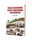İngiliz İdaresinde Kıbrıs Türklerinde Ortaöğretim