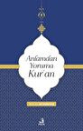 Anlamdan Yoruma Kur'an