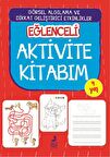 Eğlenceli Aktivite Kitabım 4 Yaş