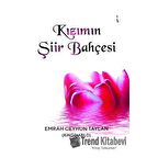 Kızımın Şiir Bahçesi