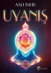 Uyanış / Aslı İsbir