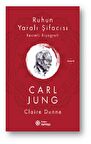 Ruhun Yaralı Şifacısı Carl Jung