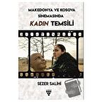 Kosova ve Makedonya Sinemasında Kadın Temsili