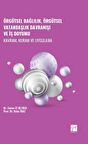 Örgütsel Bağlılık, Örgütsel Vatandaşlık Davranışı ve İş Doyumu - Kavram, Kuram ve Uygulama