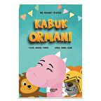 Bir Cesaret Öyküsü - Kabuk Ormanı