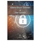 Yönetim Bilişim Sistemleri ve Siber Güvenlik