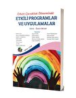 Erken Çocukluk Döneminde Etkili Programlar ve Uygulamalar