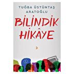 Bilindik Hikaye