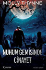 Nuhun Gemisinde Cinayet / Molly Thynne