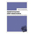 Edebiyatımızda Dört Ebedi Doruk