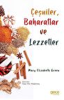 Çeşniler, Baharatlar ve Lezzetler