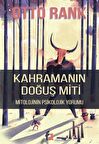 Kahramanın Doğuş Miti