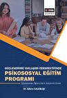Güçlendirme Yaklaşımı Perspektifinde Psikososyal Eğitim Programı