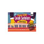 Piyano Eşlikli Çocuk Şarkıları: Ezgilerle Boyama