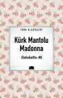 Kürk Mantolu Madonna