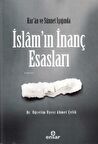 Kur’an ve Sünnet Işığında İslam’ın İnanç Esasları