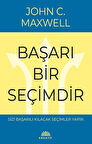 Başarı Bir Seçimdir