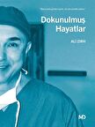 Dokunulmuş Hayatlar / Ali Zırh