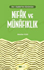 Asr-ı Saadet'ten Günümüze Nifak ve Münafıklık / Abdullah Yıldız