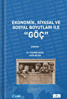 Ekonomik, Siyasal ve Sosyal Boyutları ile Göç