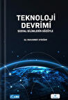 Teknoloji Devrimi - Sosyal Bilimlerin Gözüyle