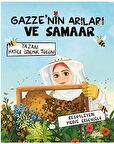 Gazze’nin Arıları ve Samaar