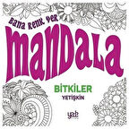 Bana Renk Ver Mandala / Bitkiler Yetişkin