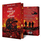 Bir Kibritle Yok Olmak 2 (Özel Baskı)