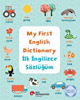 My First English Dictionary / İlk İngilizce Sözlüğüm İngilizce Öğreniyorum / Katie Taylor