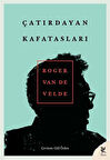 Çatırdayan Kafatasları / Roger Van De Velde