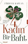 4 Kadın Bir Baht / Firdevs Kaplan