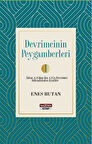 Devrimcinin Peygamberleri 1 / Enes Butan