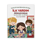 İLK YARDIM ÖĞRENİYORUM