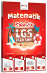7 den 8 e LGS Matematik Yaz Kampı