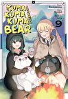 Kuma Kuma Kuma Bear 9 / Kumanano
