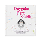 Duygular Pırt Gibidir
