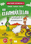 Bir Elhamdülillah Masalı / Ömer Faruk Paksu