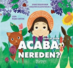 Acaba Nereden ? / Adalet Süer