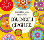 Minikler İçin Mandala - Eğlenceli Çizgiler