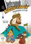 Kutlu Fatih Selahaddin Eyyubi / Burak Genç