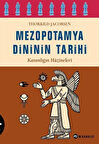 Mezopotamya Dininin Tarihi / Thorkild Jacobsen