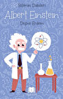 Albert Einstein / Bilimin Dahileri / Defne Erdem
