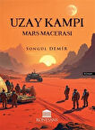Uzay Kampı Mars Macerası / Songül Demir