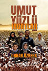 Umut Yüzlü Irgatlar