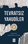 Tevratsız Yahudiler / Burak Şekercizâde